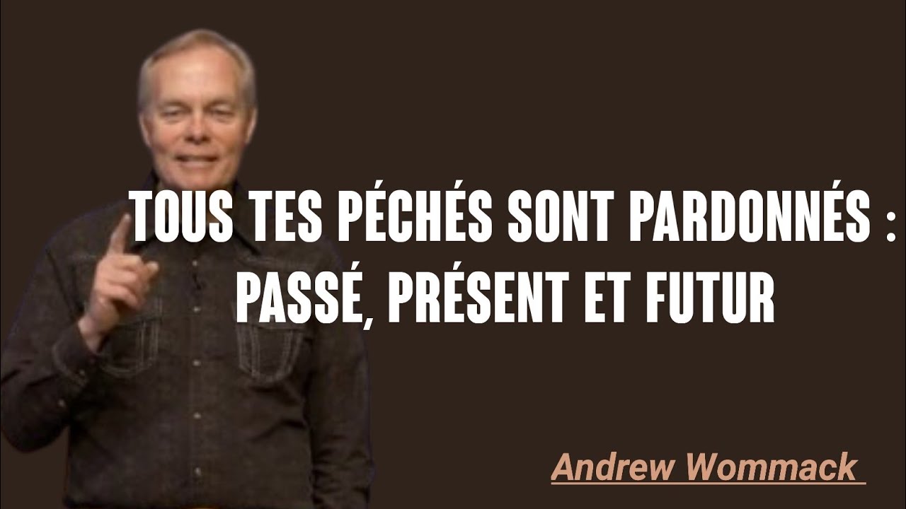 Découvrez TON IDENTITÉ en CHRIST aujourd'hui ! ANDREW WOMMACK