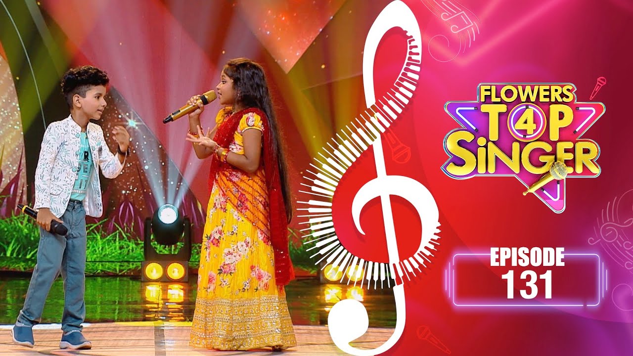Flowers Top Singer 4 | Musical Reality Show | EP# 131