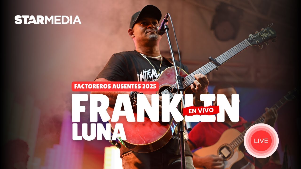 Franklin Luna en vivo en El Factor | Presentación completa – Factoreros Ausentes 2025