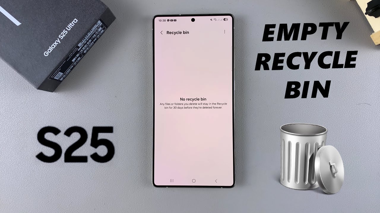 How To Empty Recycle Bin On Samsung Galaxy S25 / S25 Ultra