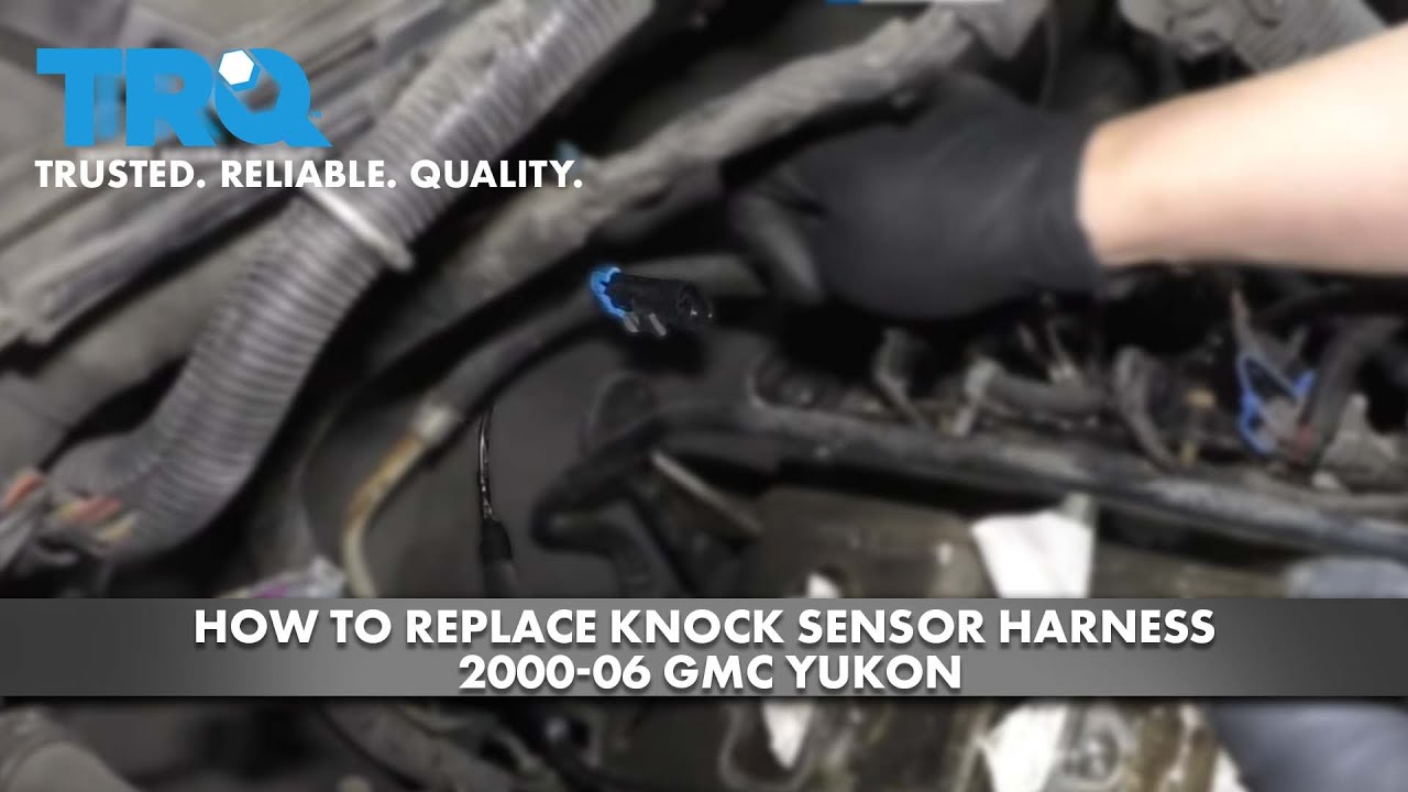 Как заменить жгут проводов датчика детонации на GMC Yukon 2000-06