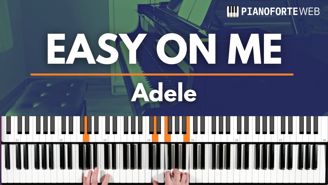 EASY ON ME (Adele) - Tutorial Pianoforte