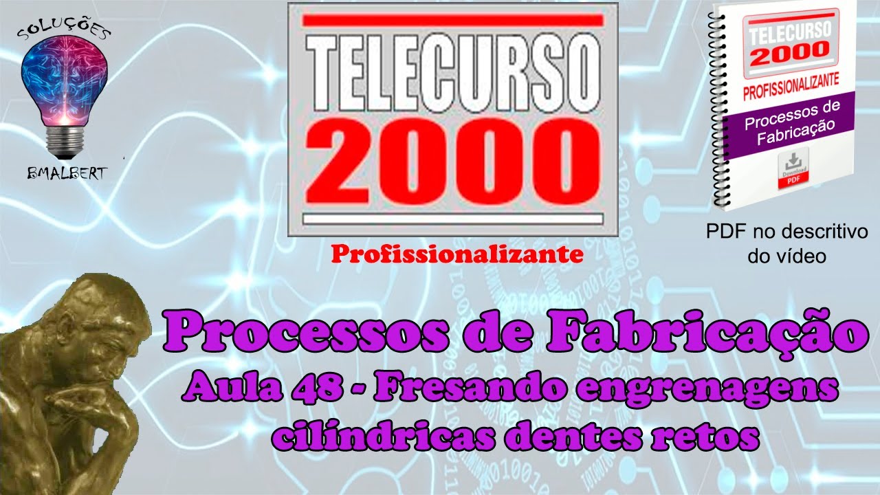 Telecurso 2000 - Processos de Fabricação - 48 Fresando engrenagens cilíndricas dentes retos