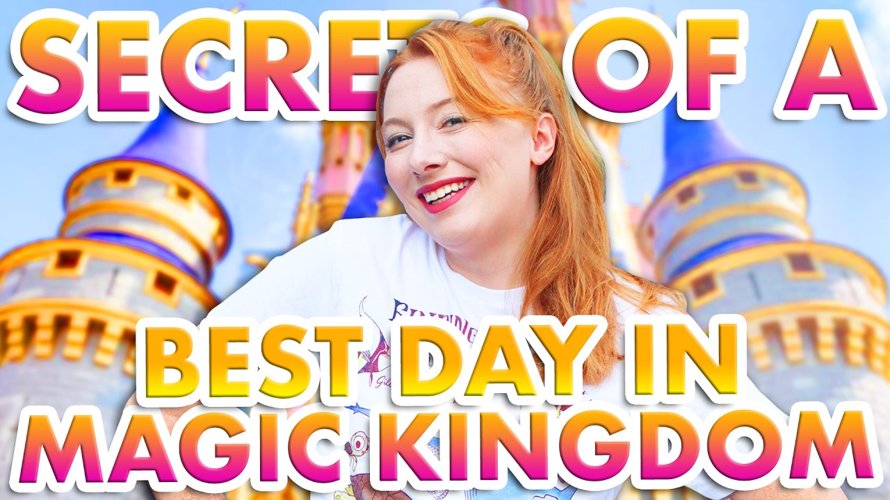 The Secret to Having the Best Day in Magic Kingdom