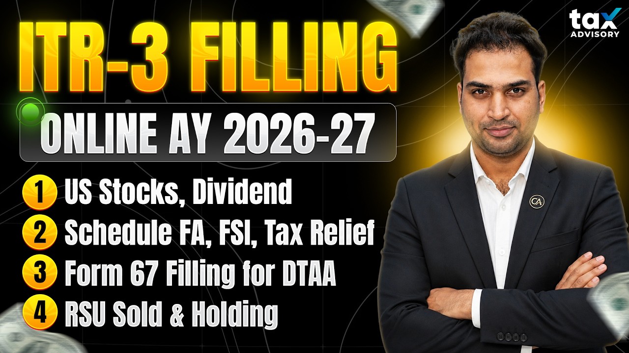 ITR Filing for US Stocks | How to File ITR For Foreign Stocks & RSUs | Schedule FA, FSI, TR, Form 67