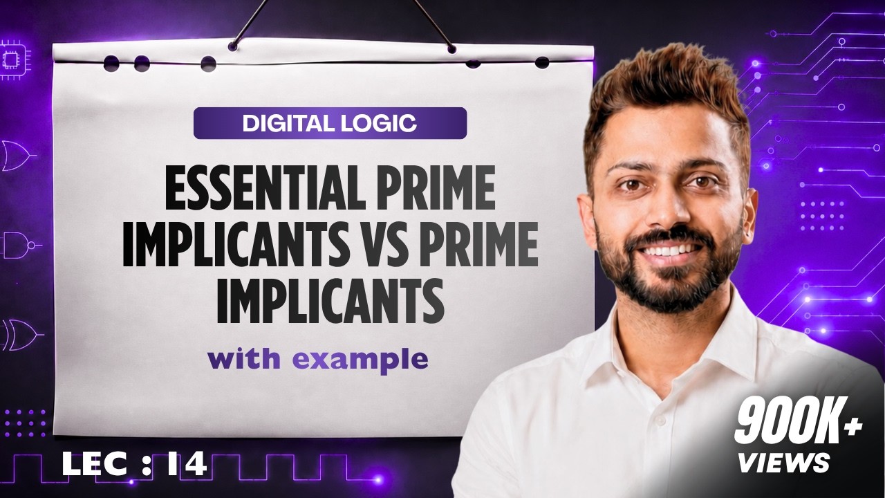 Lec -14: Essential Prime Implicants vs Prime Implicants | K-Map Minimization with examples