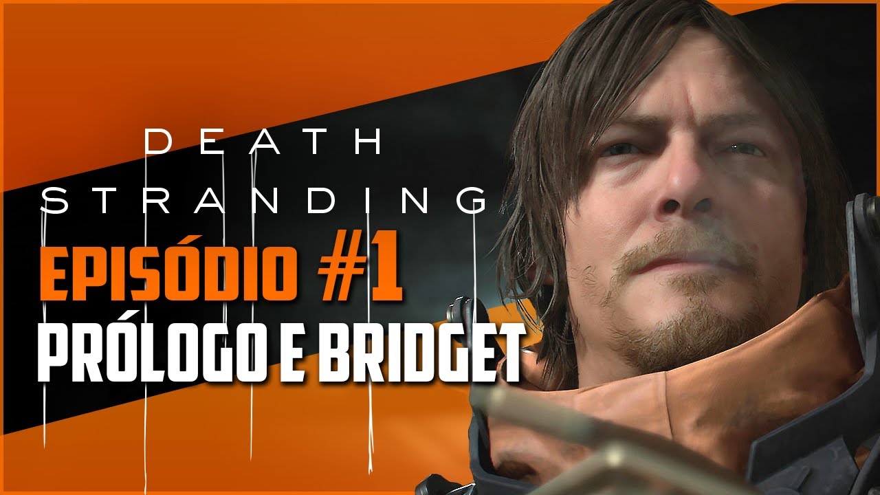Death Stranding | Série Completa na Descrição - Episódio #1 [Difícil - Áudio original]