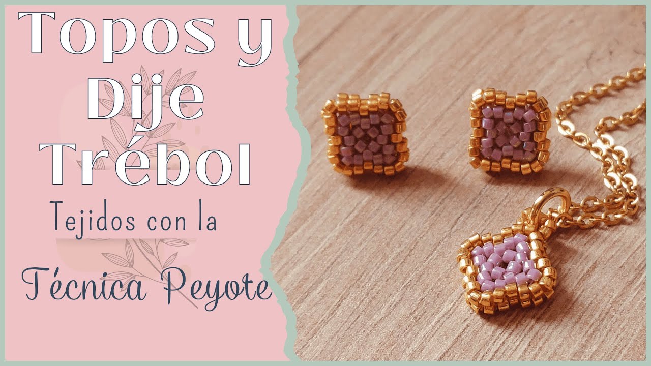 Aretes topos  y dije en trébol tejidos con miyuki técnica peyote