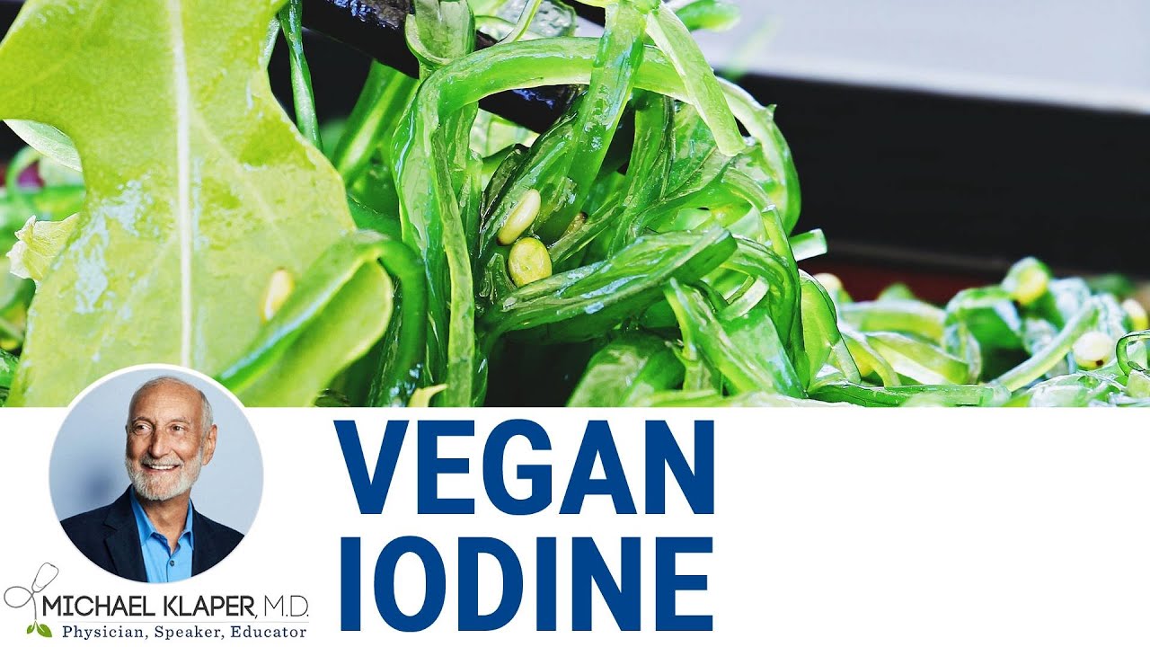 Vegan Sources Of Iodine - The Sea Offers Iodine Rich Foods. Along With Small Amounts Of Iodized Salt