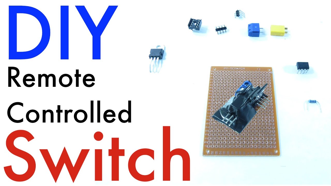 DIY Remote Controlled Switch (RC Switch, RX Switch)