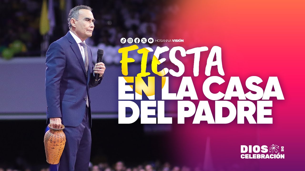 FIESTA EN LA CASA DEL PADRE | PR  EDWIN ALVAREZ | CA. HOSANNA