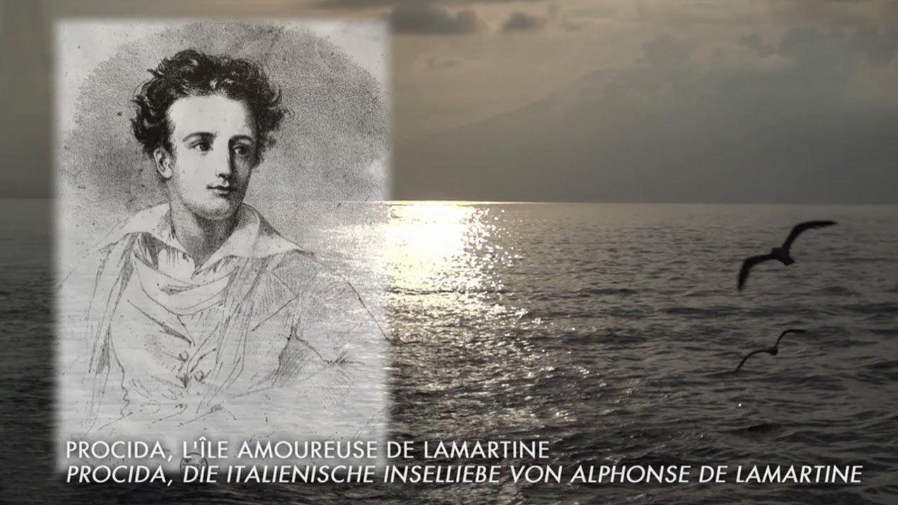 LAMARTINE – Procida, l'île amoureuse de Graziella (ARTE, 2017)