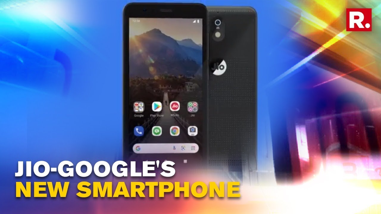Reliance announces Jio- Google's jointly developed smartphone 'Jio Phone Next'