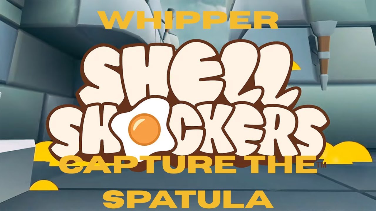 Shell Shockers - Whipper Capture The Spatula - No Commentary
