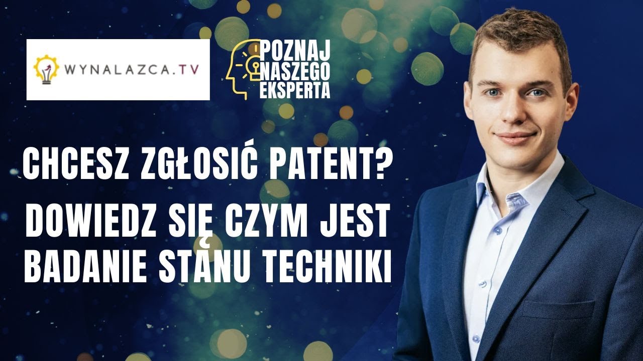 Czym jest innowacja i badanie stanu techniki? Rozmowa z Dawidem Pijanką Rzecznikiem Patentowym