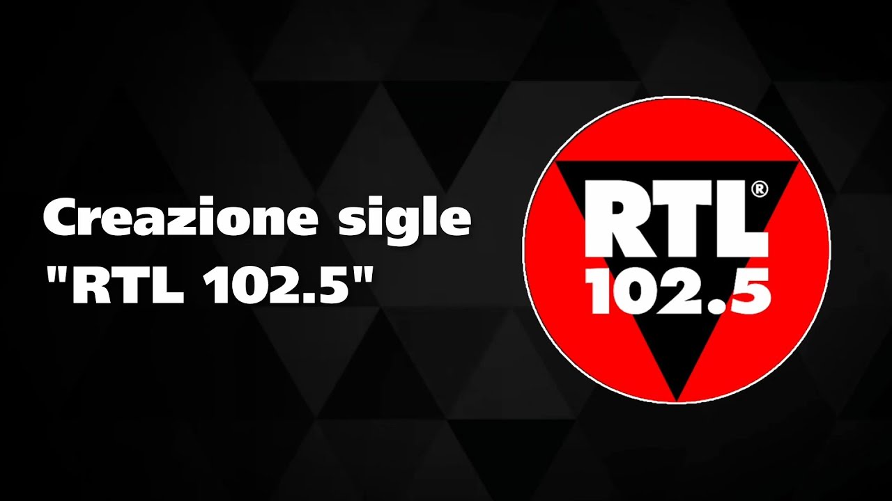 *CREAZIONE* Bumper e sigle RTL 102.5