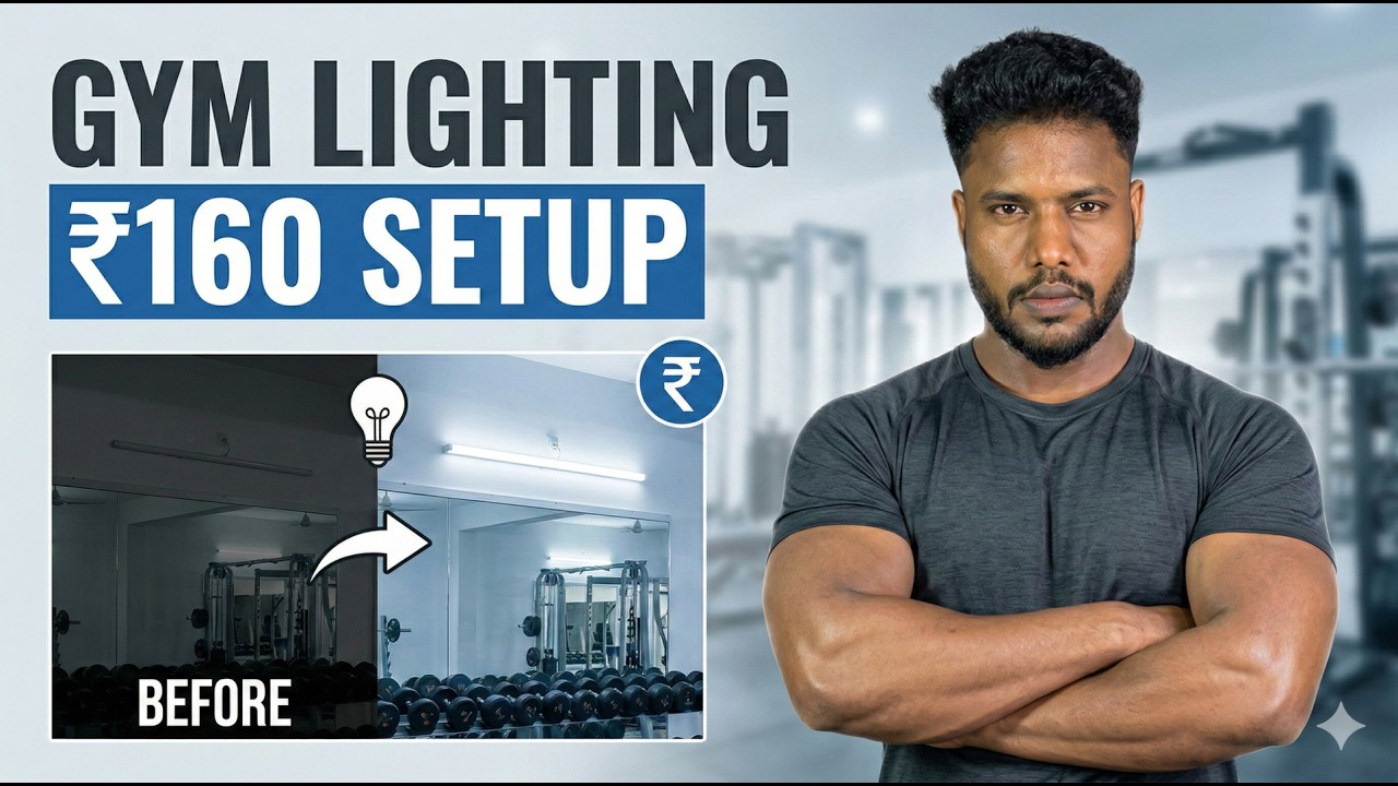 Gym Remodeling on a Budget | ₹160 Lighting Setup