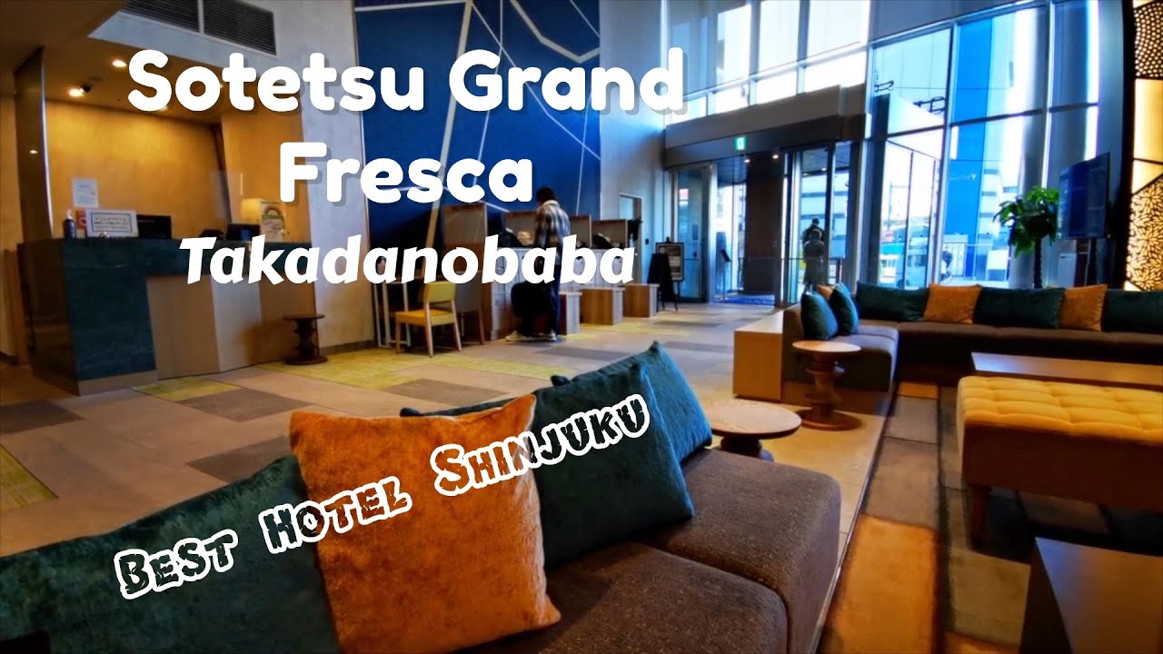 Best Hotel to stay on a Budget in Shinjuku Japan on Weekdays - Sotetsu Grand Fresca Takadanobaba