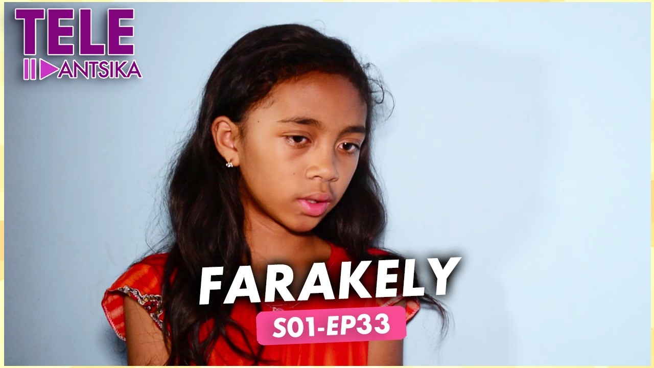 Farakely I Andiany 33 I Iray Manontolo