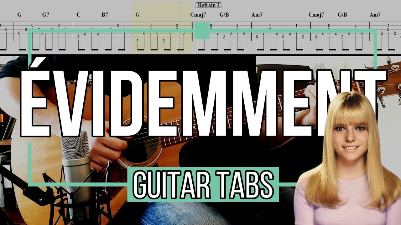 Evidemment - France Gall [ Guitare Tabs ]