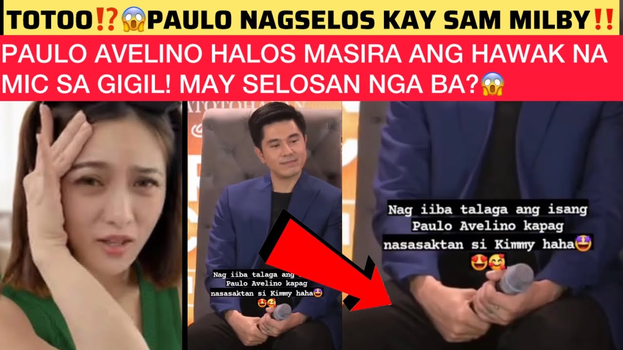 TOTOO⁉️😱PAULO NAGSELOS KAY SAM MILBY‼️PAULO HALOS MASIRA ANG HAWAK NA MIC SA GIGIL!