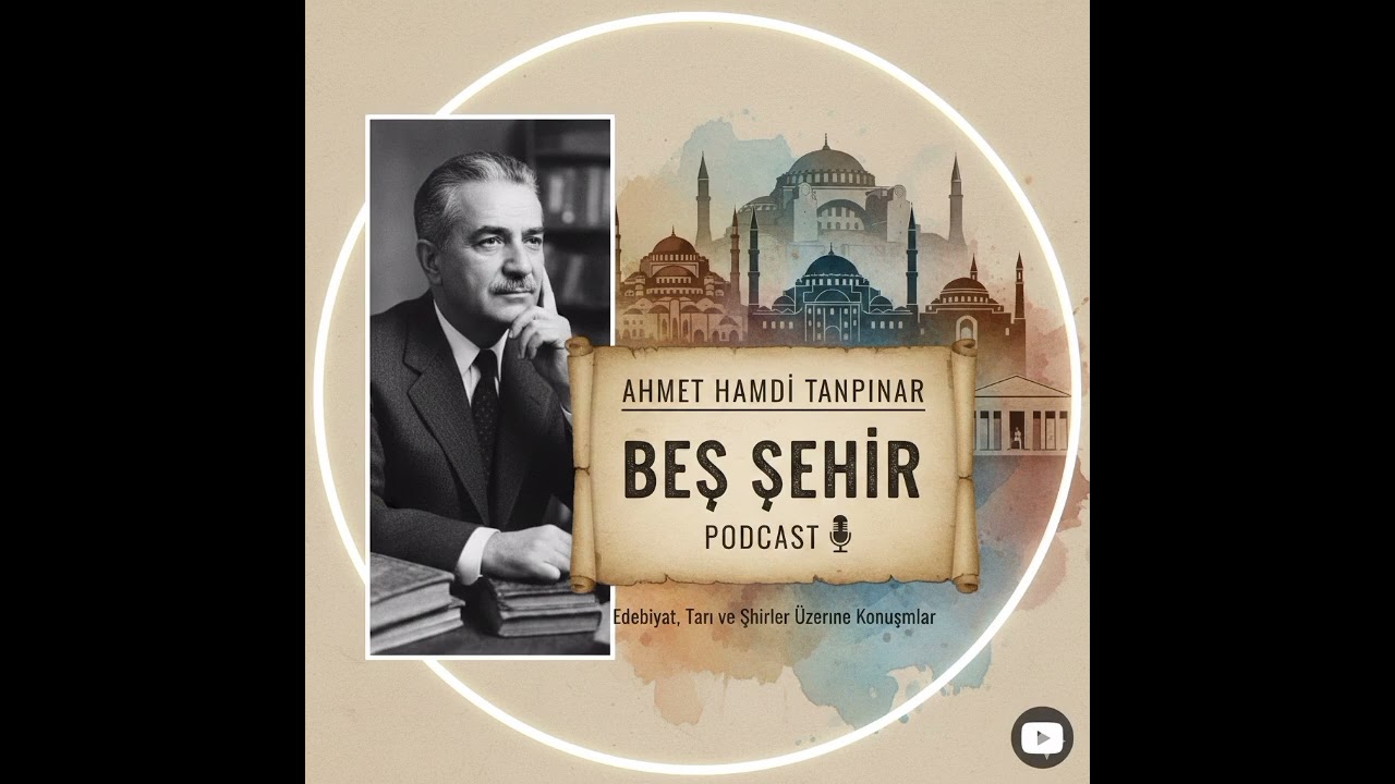 Ahmet Hamdi Tanpınar - Beş Şehir
