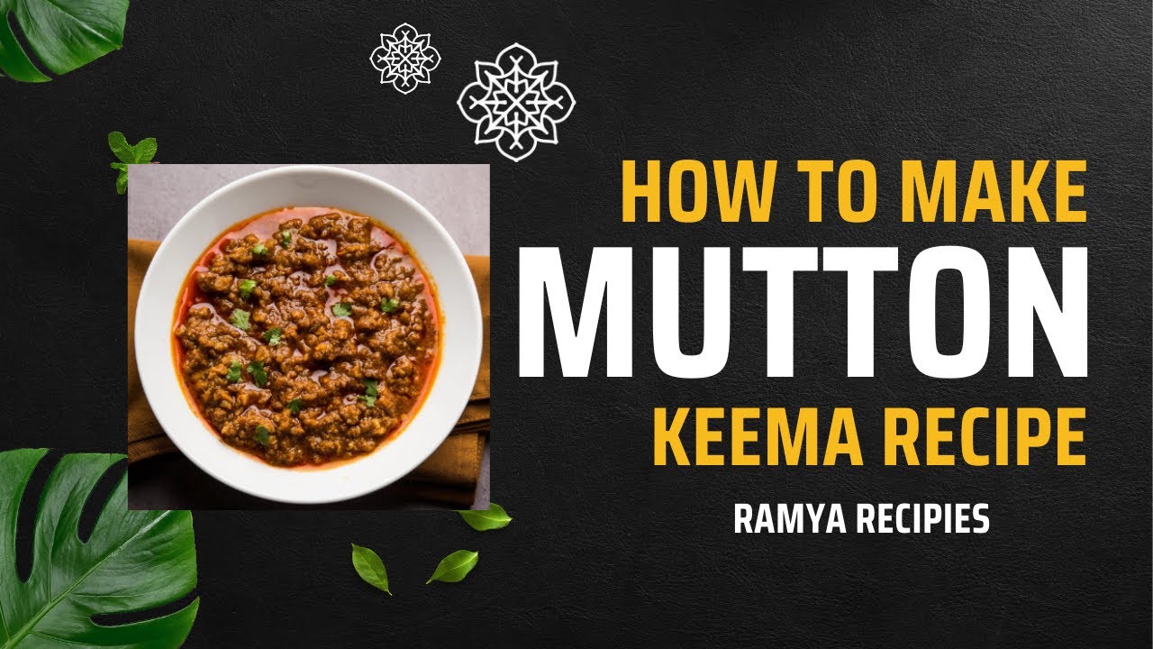 Deliciously Spiced Mutton Magic: Elevate Your Kitchen with Irresistible Keema Creations