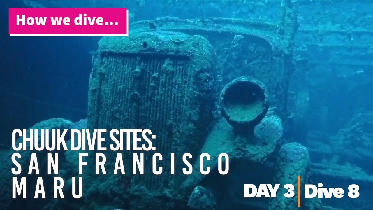 How we dive...Chuuk Dive Sites: San Francisco Maru 