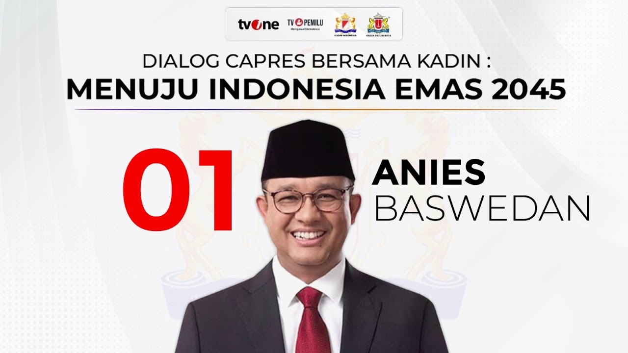 [LIVE] Dialog Capres O1 Anies Baswedan Bersama Kadin | tvOne