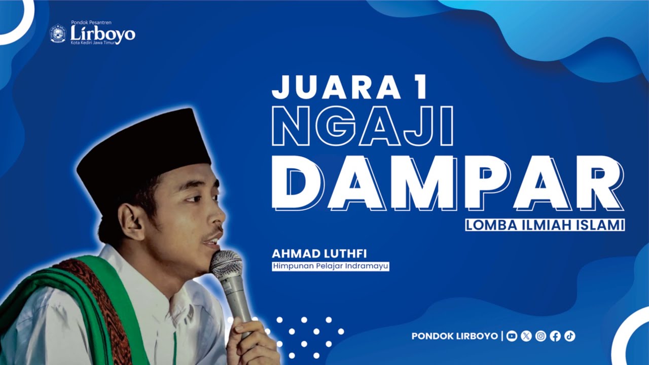 JUARA 1 LOMBA NGAJI DAMPAR 2023 | AHMAD LUTFI - Himpunan Pelajar Indramayu