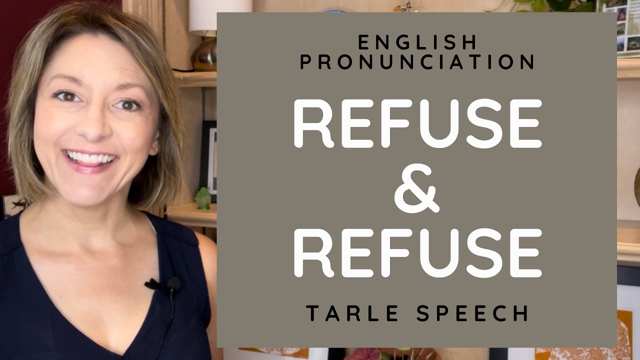 Learn to Pronounce REFUSE & REFUSE - American English Heteronym Pronunciation Lesson #learnenglish