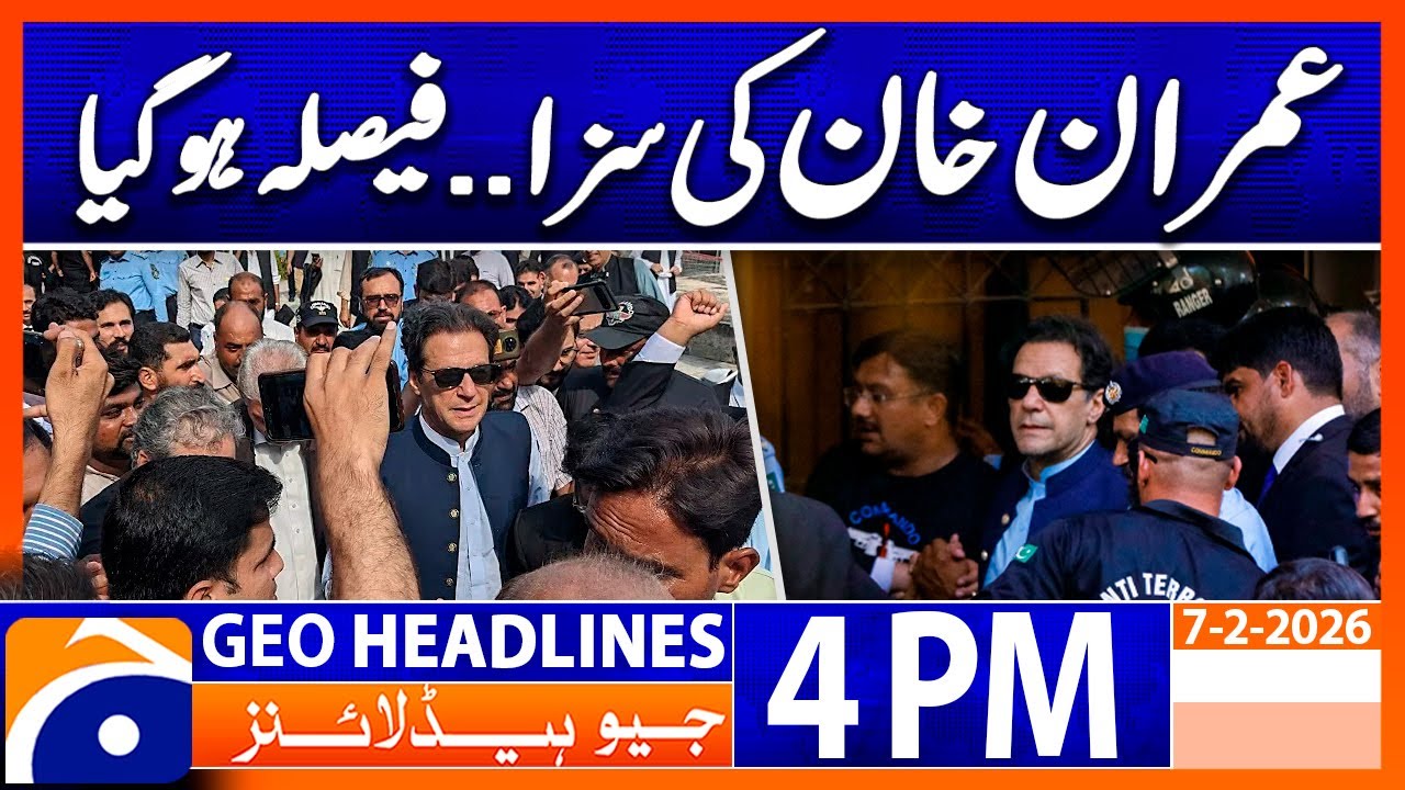 Toshakhana case: BIG News for PIT & Imran Khan | Headlines Geo News 4PM (7 Feb 26)