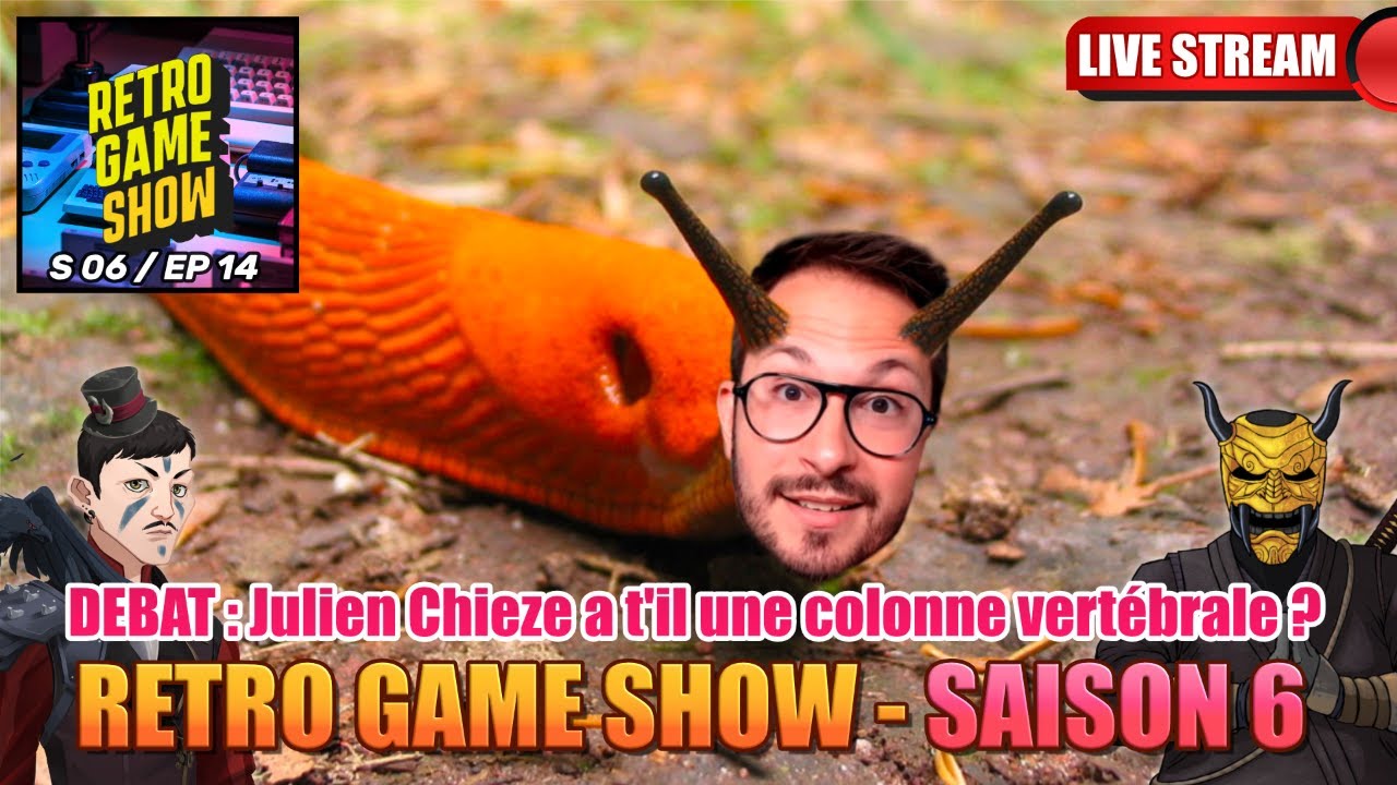 Retro Game Show S06EP14 : Débat : Julien Chièze a t'il une colonne vertébrale ?