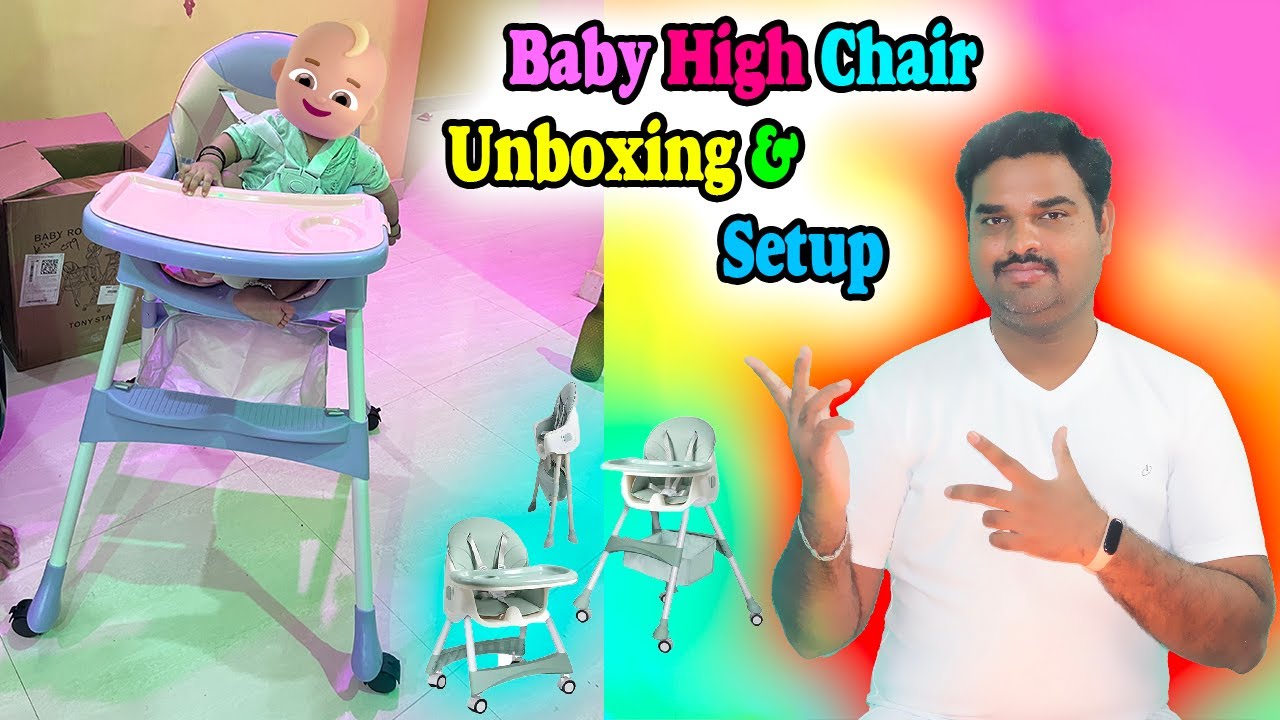 Tony Stark Latest 5 in 1 Baby Chair👶🏻Reclining Folding Baby🍼High Chair 💺Unboxing & Review