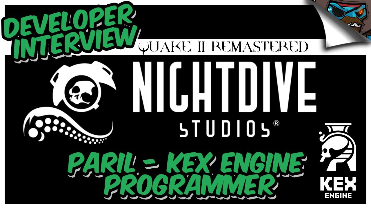 Developer Interview - QUAKE II REMASTERED - Paril: KEX Engine Programmer with Nightdive Studios
