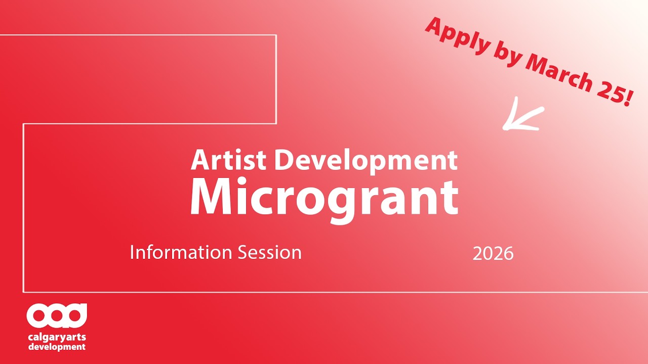 Artist Development Microgrants 2026: Information Session & How to Apply