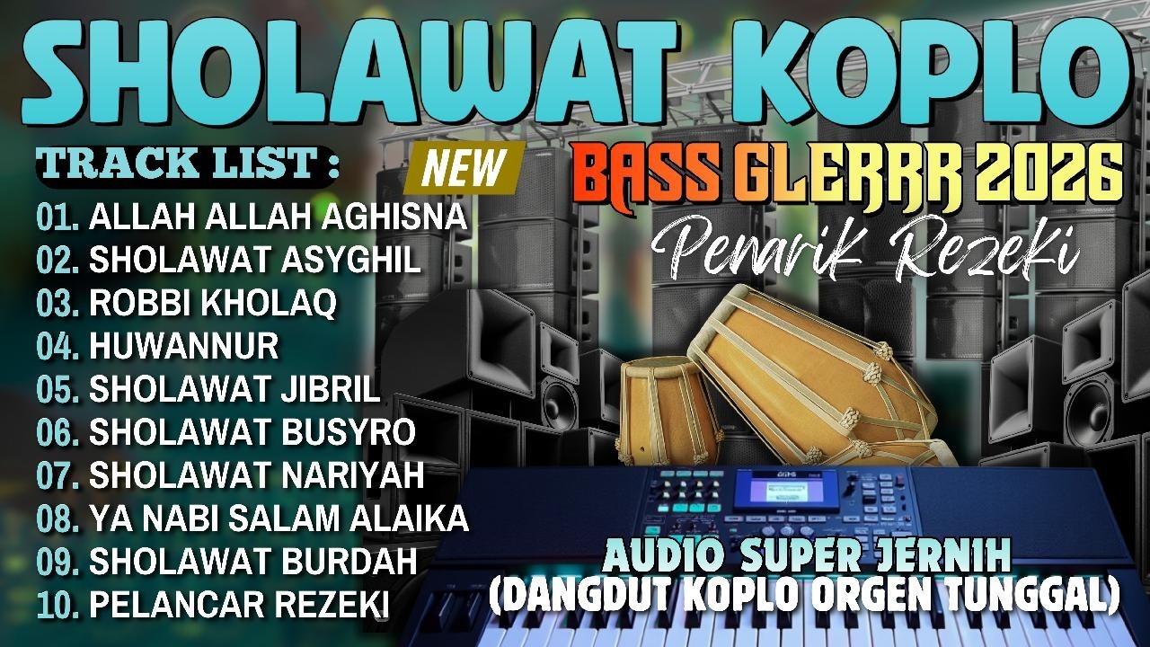 DANGDUT KOPLO SHOLAWAT MERDU VIRAL ADEM 2026 | SHOLAWAT PENARIK REZEKI BASS GLERRR ADEM PULEN