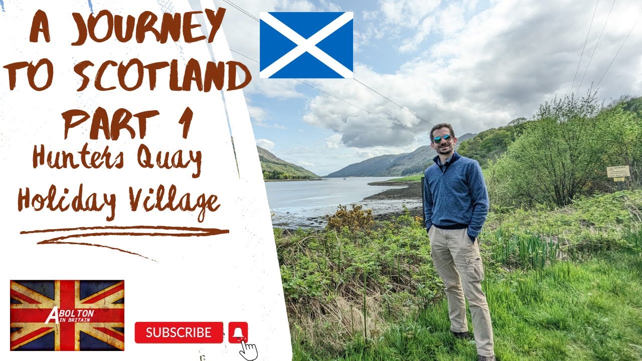 A Journey To Scotland (Part 1) 2023 Hunters Quay Holiday Village