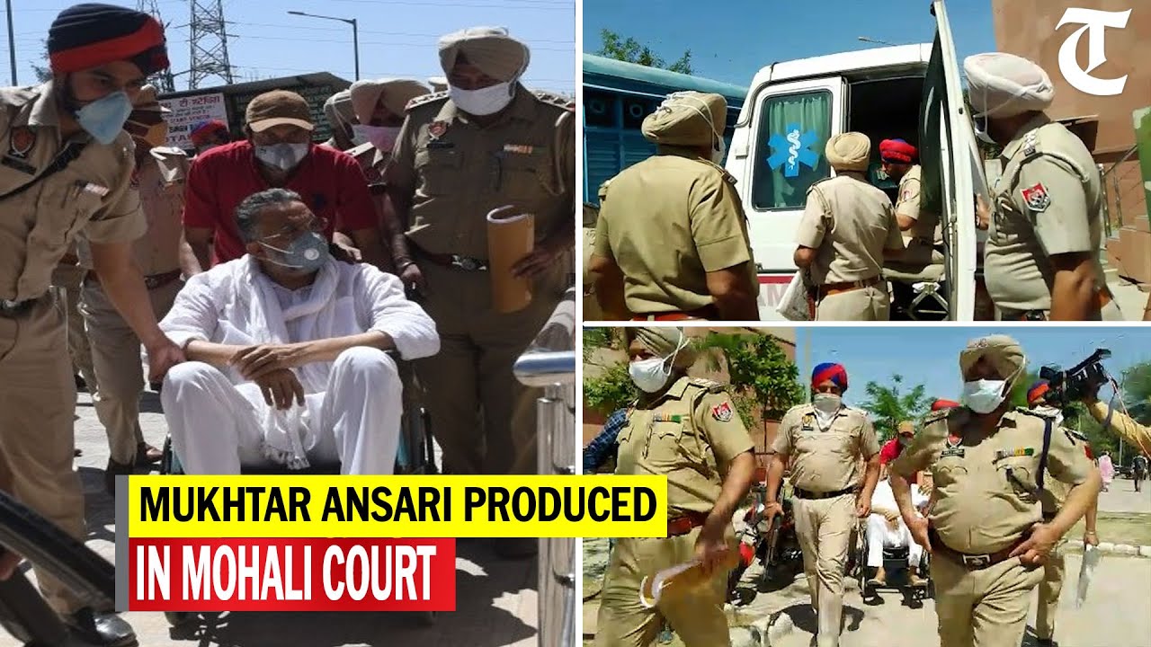 BSP MLA Mukhtar Ansari produced in Mohali court on Wednesday