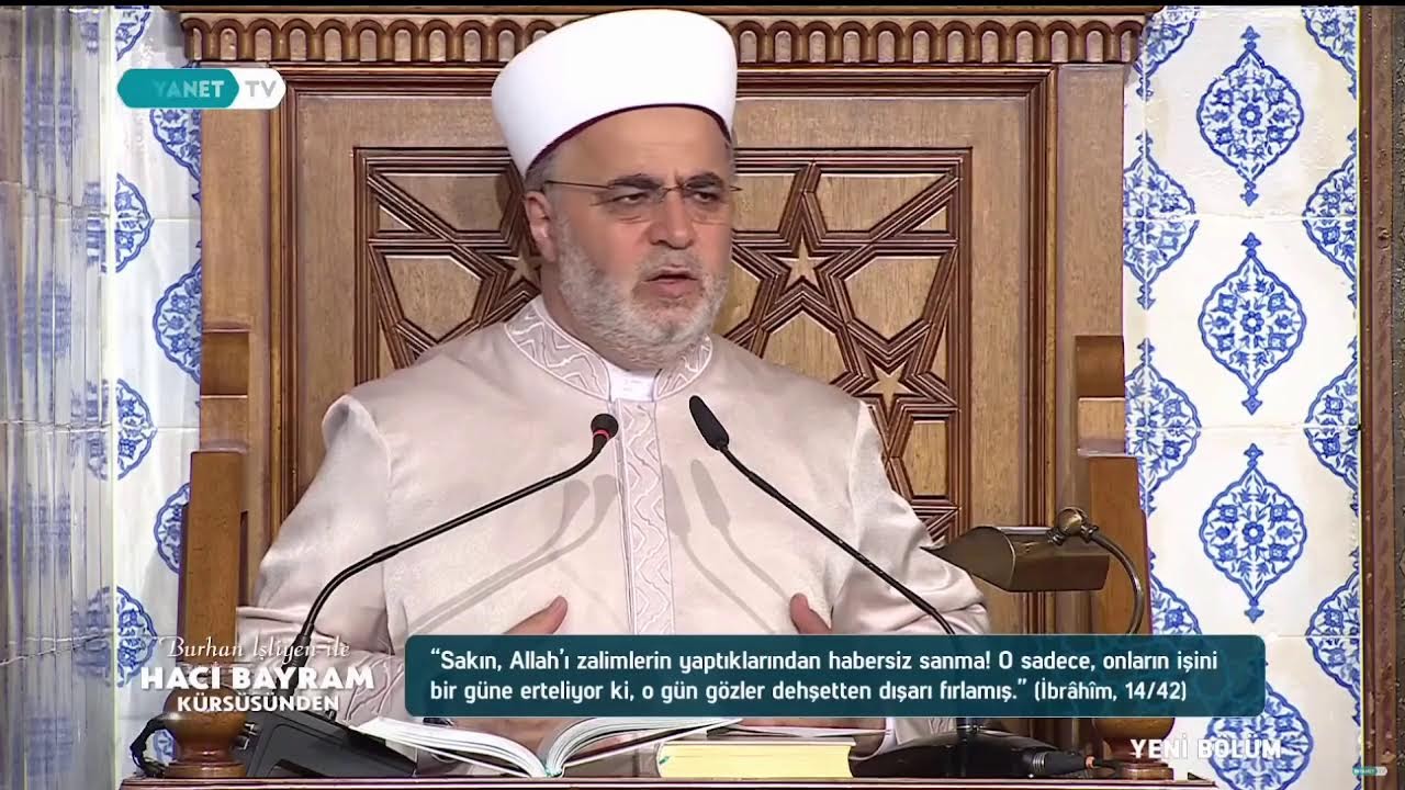 📌 Burhan İşliyen ile Hacı Bayram Kürsüsünden - 
