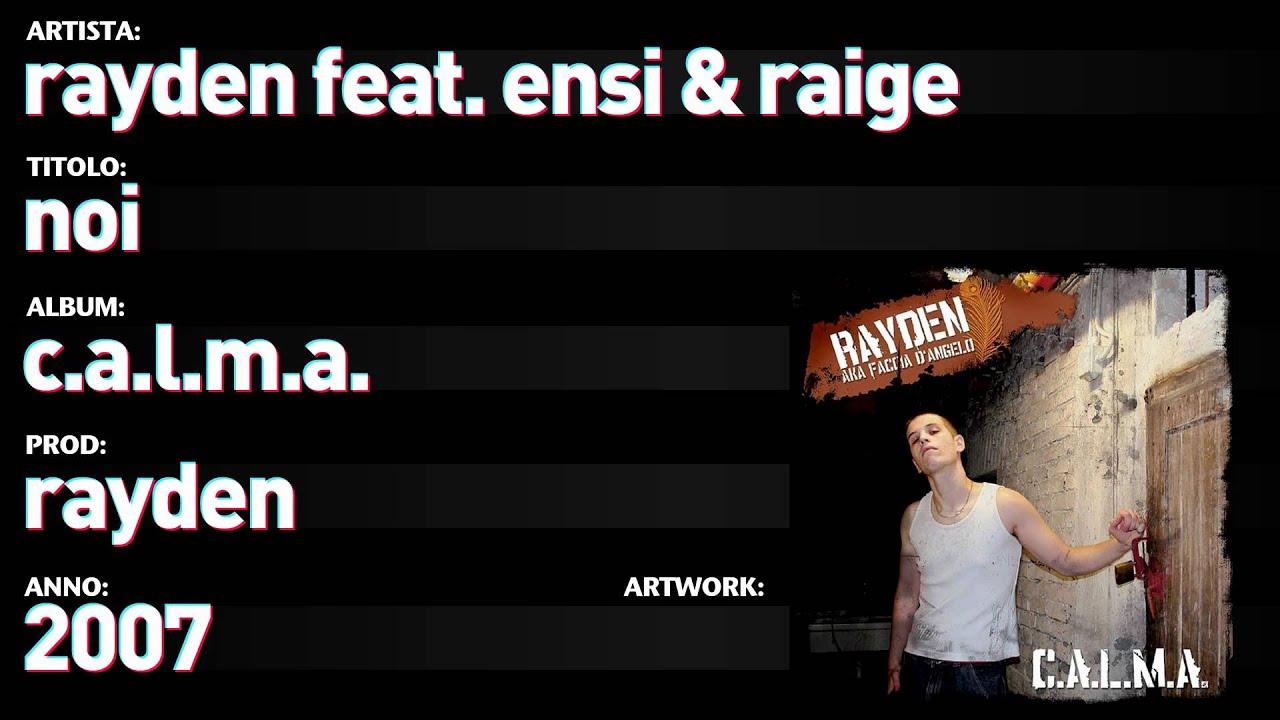 Rayden feat. Ensi e Raige - C.A.L.M.A.  - 04 - 