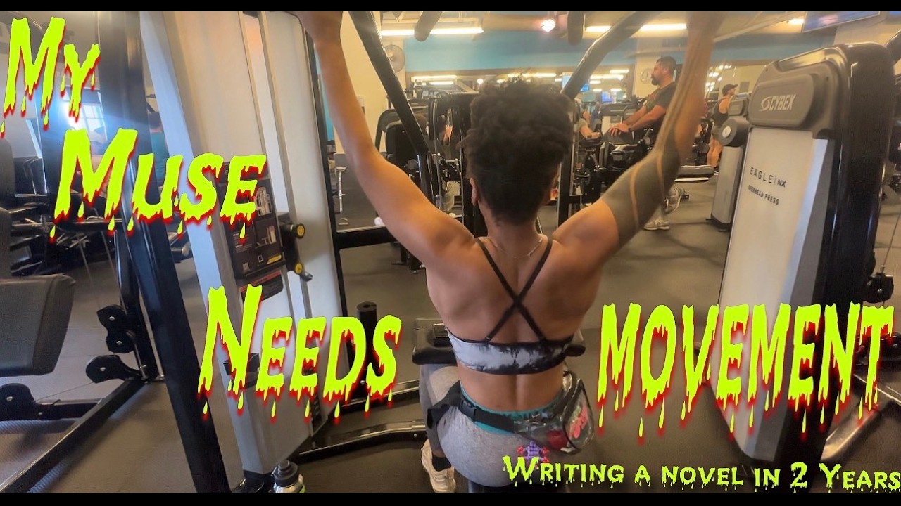 I’m training my body to finish this novel *for writers* (2 Years to a Novel Week: 9)