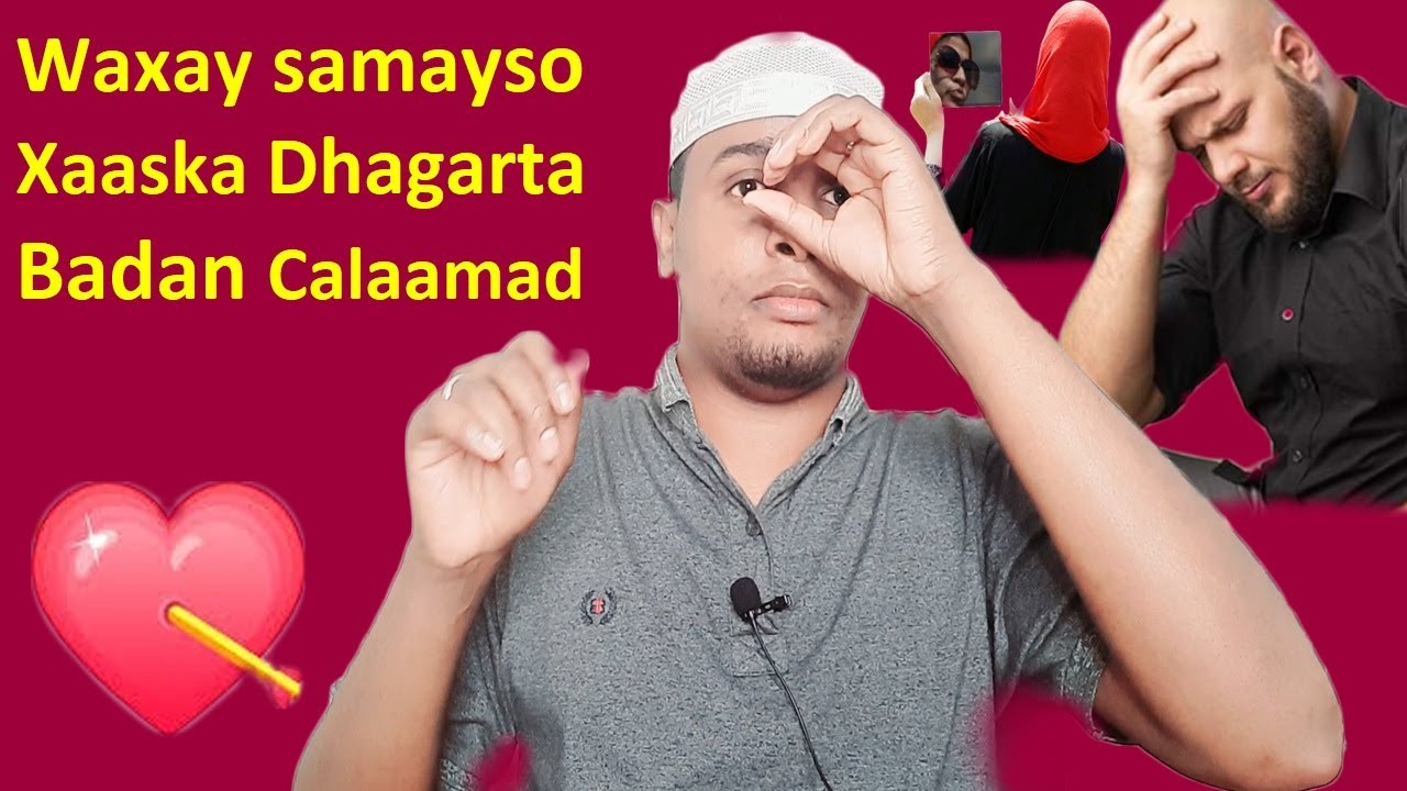 Qaabkan ku ogow xaaskaada khiyaanada Hoosta ku wadata Daliil tusaya inay Gogosha kugu  Dhakrayso