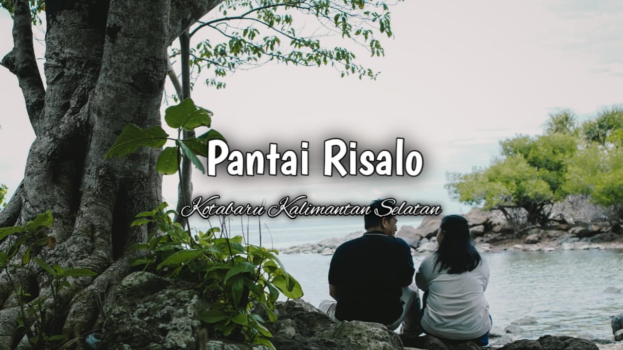 📍Pantai Risalo - Kotabaru Kalimantan Selatan
