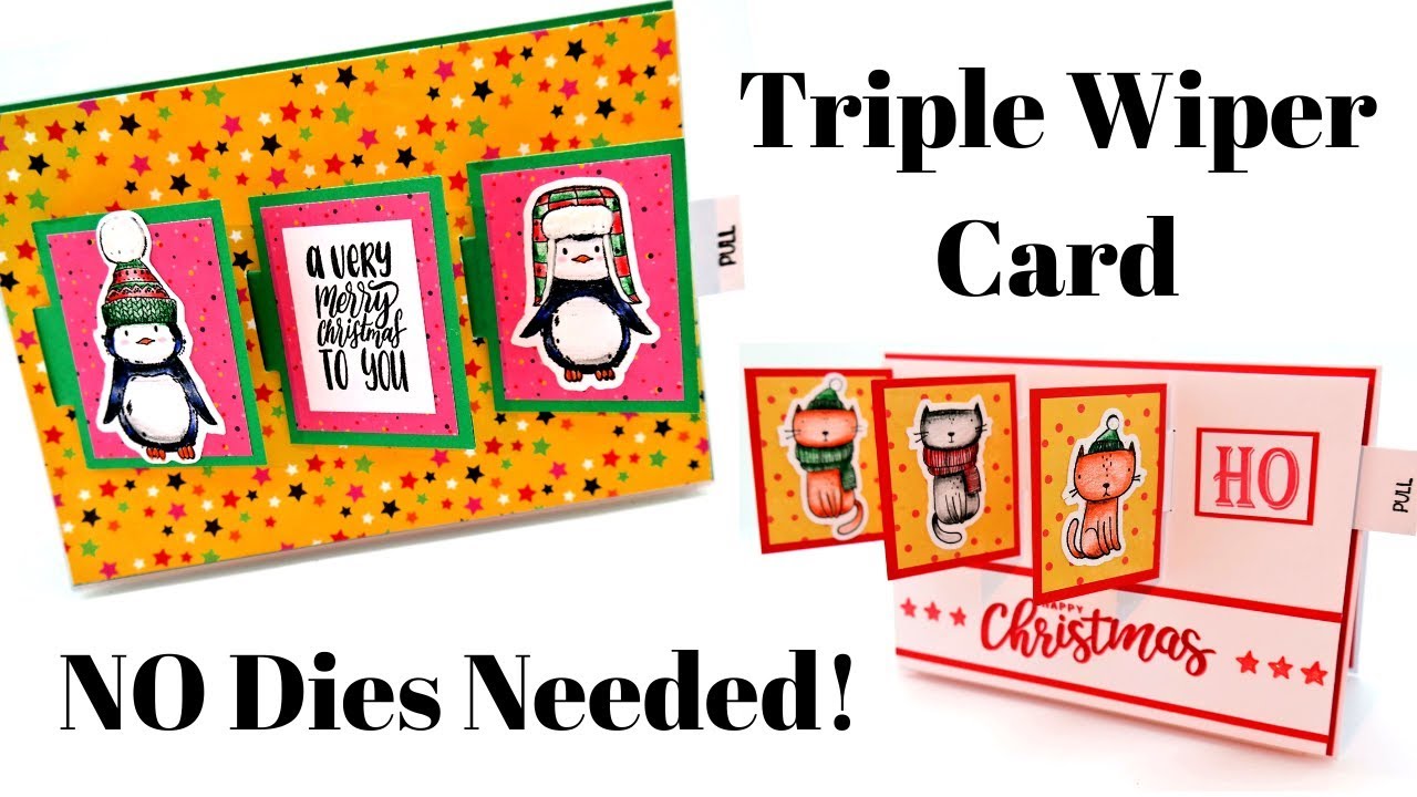 Triple Wiper Card | NO Dies Needed!