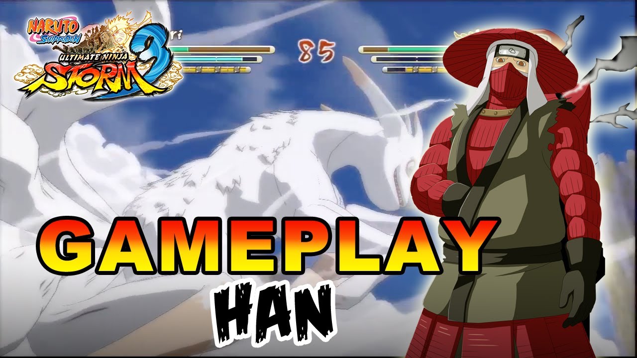 Naruto Shippuden Ultimate Ninja Storm 3 - X360 / PS3 - Han Gameplay