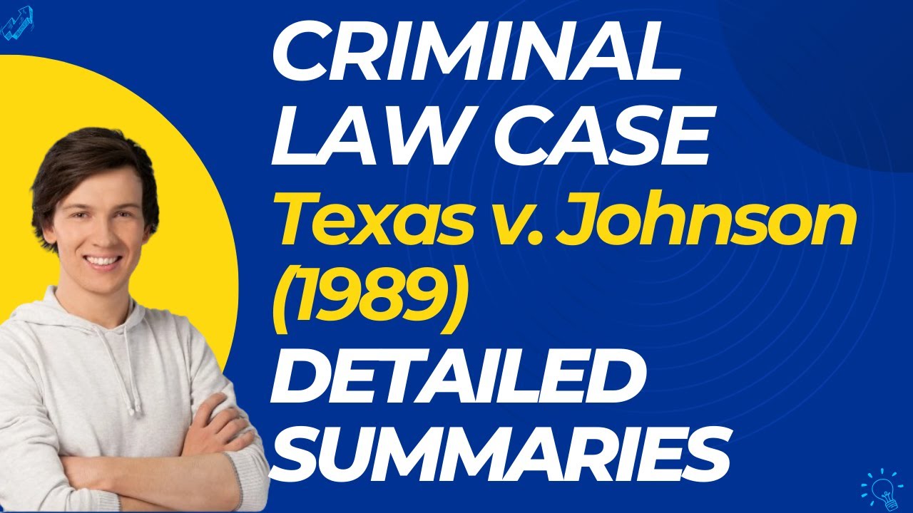 Texas v. Johnson (1989) Case Summary