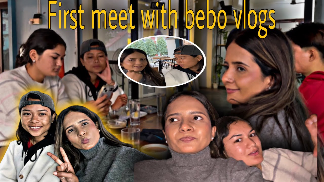 FIRST MEET WITH BEBO VLOGR 🥰🥰BEBO REAL MA KASTO RAIXA TA ❤️🥰