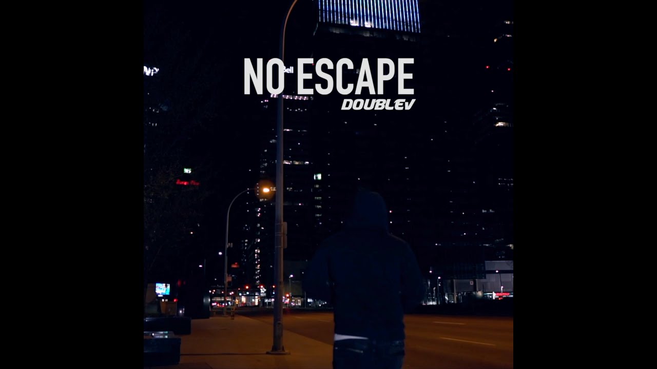 DoubleV - No Escape (Official Music video)