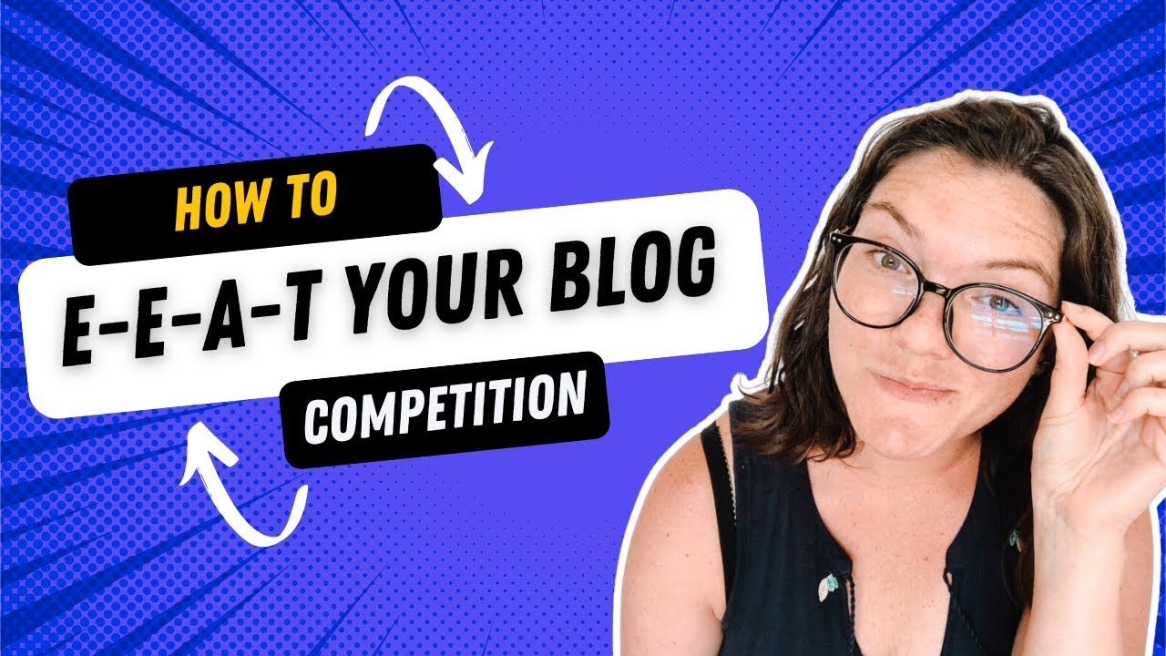How to Implement EEAT on Your Blog